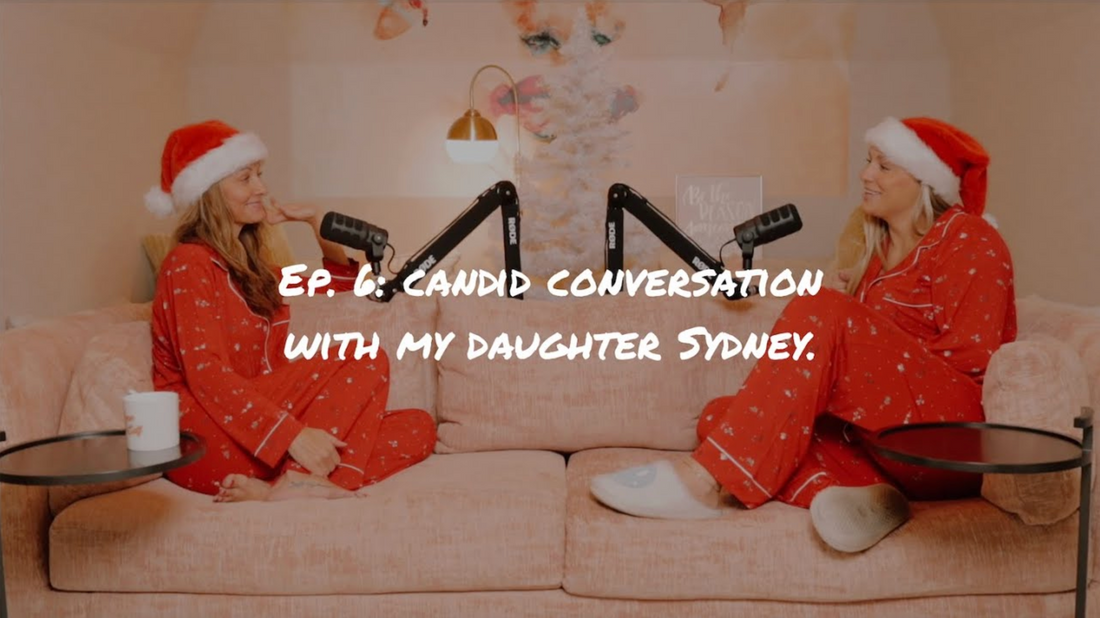 Love Bravely Ep. 6 - Candid Conversation With My Daughter Sydney