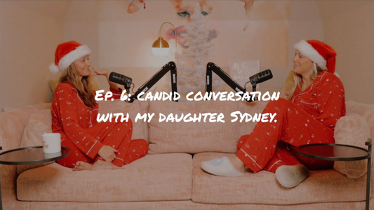 Love Bravely Ep. 6 - Candid Conversation With My Daughter Sydney